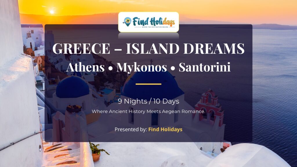 Greece island tour package from Chennai covering Santorini Mykonos Crete and Athens