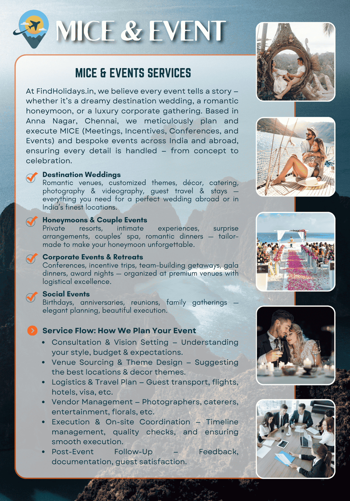 Plan extraordinary weddings, honeymoons, and corporate MICE events with FindHolidays.in, Chennai’s trusted travel and event planners. Based in Anna Nagar, we organize destination weddings, luxury honeymoons, conferences, retreats, and social events across India and abroad — with décor, logistics, photography, and full travel support. Craft your celebration with the experts today!