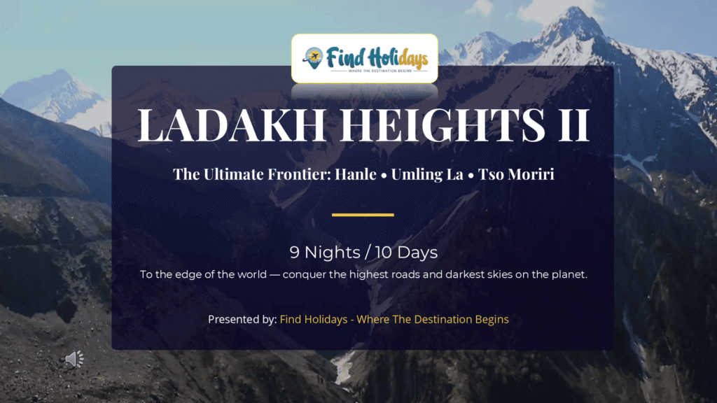 Ladakh tour package from Chennai covering Leh Nubra Pangong Hanle Umling La and Tso Moriri