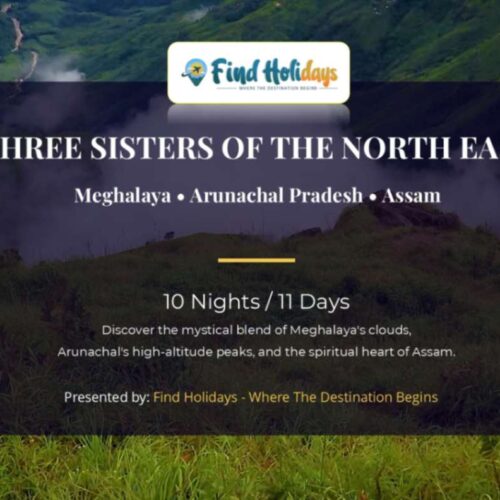 North East India tour package from Chennai covering Shillong Tawang Dawki Cherrapunjee and Guwahati