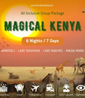 Promotional banner for Magical Kenya all-inclusive 6 Nights 7 Days group package by Findholidays, featuring African wildlife and itinerary destinations Amboseli, Lake Naivasha, Lake Nakuru, and Masai Mara.